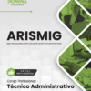 Apostila Concurso Técnico Administrativo ARISMIG MG 2025