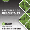 Apostila Fiscal de Tributos Boa Vista PB 2025