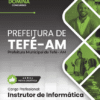 Apostila Instrutor de Informática Tefé AM 2025