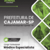 Apostila Médico Especialista Pediatra Cajamar SP 2025