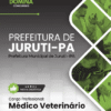 Apostila Médico Veterinário Juruti PA 2025