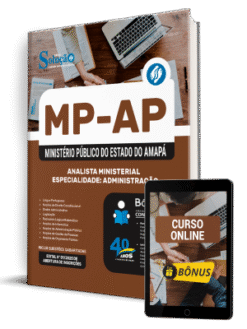 Apostila MP-AP 2025 - Analista Ministerial – Especialidade: Administração