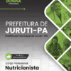 Apostila Nutricionista Juruti PA 2025