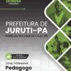 Apostila Pedagogo Juruti PA 2025