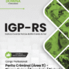 Apostila Perito Criminal Biomedicina IGP RS 2025