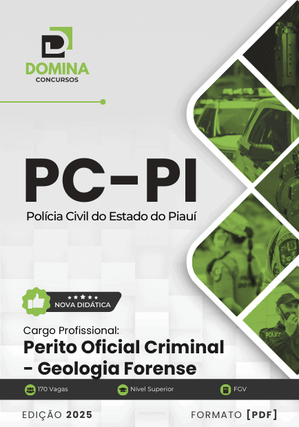 Apostila Perito Oficial Criminal Geologia Forense PC PI 2025 1 Apostila Perito Oficial Criminal Geologia Forense PC PI 2025
