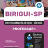 Apostila Prefeitura de Birigui - SP em PDF 2025 - Professor I