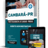 Apostila Prefeitura de Cambará-PR 2025 - Agente Administrativo