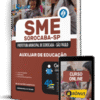 Apostila Prefeitura de Sorocaba - SP 2025 - Auxiliar de Educação 2 Apostila Prefeitura de Sorocaba - SP 2025 - Auxiliar de Educação