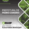 Apostila Procurador Municipal Pedro Canário ES 2025