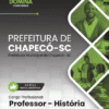Apostila Professor de História Chapecó SC 2025 2 Apostila Professor de História Chapecó SC 2025