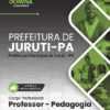 Apostila Professor de Pedagogia Juruti PA 2025