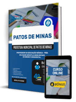 Apostila SME Patos de Minas-MG 2025 - Professor da Educação Básica – PEB: Educação Infantil e Anos Iniciais do Ensino Fundamental