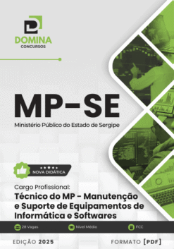 Apostila Técnico do MP Manutenção de Informática e Softwares MP SE 2025