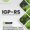 Apostila Técnico em Perícias Redes de Computadores IGP RS 2025