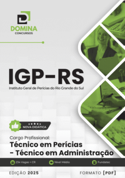 Apostila Técnico em Perícias Técnico em Administração IGP RS 2025