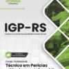 Apostila Técnico em Perícias Técnico em Informática IGP RS 2025