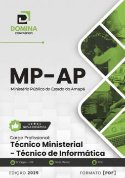 Apostila Técnico Ministerial Técnico de Informática MP AP 2025