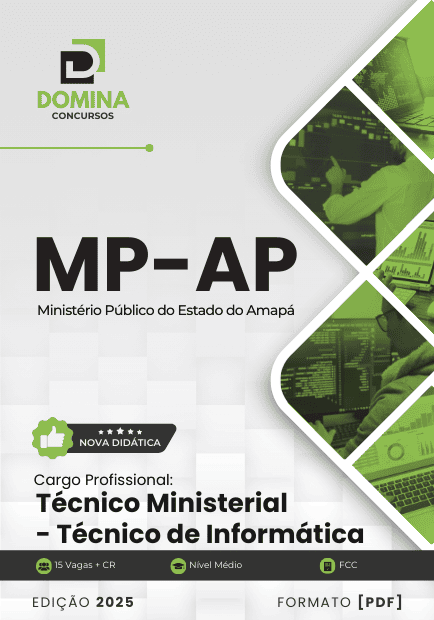 Apostila Técnico Ministerial Técnico de Informática MP AP 2025 1 Apostila Técnico Ministerial Técnico de Informática MP AP 2025