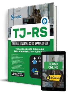 Apostila TJ-RS 2025 - Técnico do Poder Judiciário - Área Administrativo-Judiciária