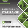 Apostila Tutor Educacional Itapira SP 2025