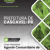 Apostila Agente Comunitário de Saúde Cascavel PR 2025