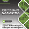 Apostila Agente de Fiscalização dos Serviços de Transporte Caxias MA 2026