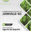 Apostila Agente de Suporte Operacional Águas de Joinville SC 2025