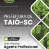 Apostila Agente Profissional Taió SC 2025 3 Apostila Agente Profissional Taió SC 2025