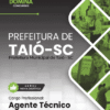 Apostila Agente Técnico Taió SC 2025