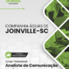 Apostila Analista de Comunicação Social Águas de Joinville SC 2025