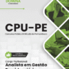 Apostila Analista em Gestão Previdenciária CPU PE 2025 2 Apostila Analista em Gestão Previdenciária CPU PE 2025