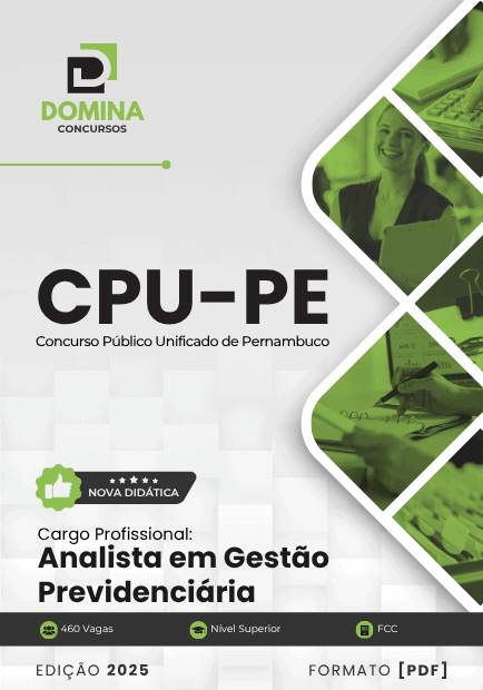 Apostila Analista em Gestão Previdenciária CPU PE 2025 1 Apostila Analista em Gestão Previdenciária CPU PE 2025