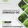 Apostila Analista em Tecnologia da Informação Águas de Joinville SC 2025