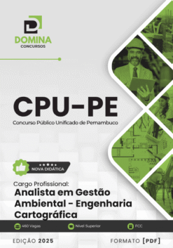 Apostila Analista Gestão Ambiental Engenharia Cartográfica CPU PE 2025
