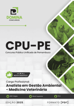Apostila Analista Gestão Ambiental Medicina Veterinária CPU PE 2025