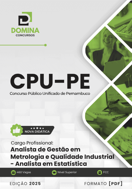 Apostila Analista Gestão Metrologia Analista em Estatística CPU PE 2025 1 Apostila Analista Gestão Metrologia Analista em Estatística CPU PE 2025