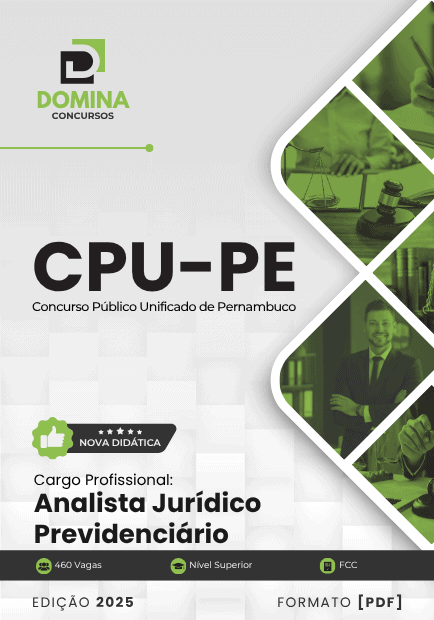Apostila Analista Jurídico Previdenciário CPU PE 2025 1 Apostila Analista Jurídico Previdenciário CPU PE 2025