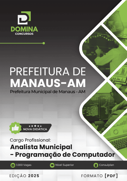 Apostila Analista Municipal Programação de Computador Manaus AM 2025 1 Apostila Analista Municipal Programação de Computador Manaus AM 2025