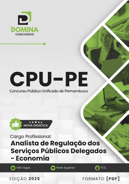 Apostila Analista Regulação Serviços Públicos Delegados Economia CPU PE 2025 1 Apostila Analista Regulação Serviços Públicos Delegados Economia CPU PE 2025