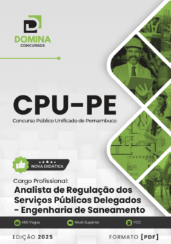 Apostila Analista Regulação Serviços Públicos Delegados Engenharia de Saneamento CPU PE 2025