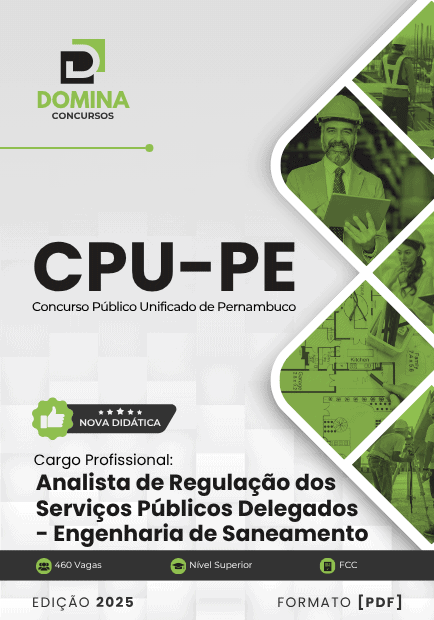 Apostila Analista Regulação Serviços Públicos Delegados Engenharia de Saneamento CPU PE 2025 1 Apostila Analista Regulação Serviços Públicos Delegados Engenharia de Saneamento CPU PE 2025