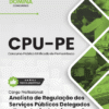 Apostila Analista Regulação Serviços Públicos Delegados Tecnologia da Informação CPU PE 2025 3 Apostila Analista Regulação Serviços Públicos Delegados Tecnologia da Informação CPU PE 2025