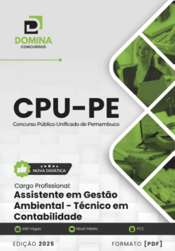 Apostila Assistente Gestão Ambiental Técnico em Contabilidade CPU PE 2025