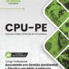 Apostila Assistente Gestão Ambiental Técnico em Meio Ambiente CPU PE 2025