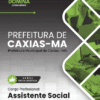 Apostila Assistente Social Caxias MA 2026 2 Apostila Assistente Social Caxias MA 2026