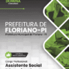 Apostila Assistente Social Educacional Floriano PI 2025