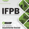 Apostila Assistente Social IFPB 2025 2 Apostila Assistente Social IFPB 2025
