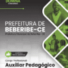 Apostila Auxiliar Pedagógico Beberibe CE 2025