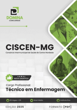 Apostila CISCEN MG 2025 Técnico em Enfermagem